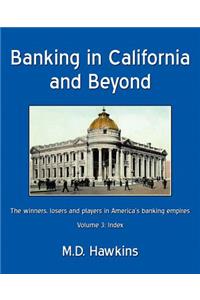 Banking in California and Beyond