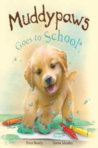 Muddypaws Goes to School