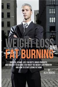 Weight Loss And Fat Burning