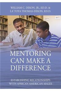 Mentoring Can Make A Difference