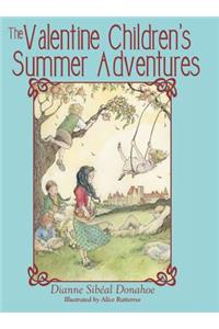 Valentine Children's Summer Adventures