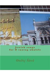 Jewish songs for D tuning ukulele