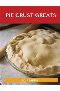Pie Crust Greats