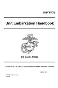 Marine Corps Reference Publication MCRP 4-11.3G Unit Embarkation Handbook US Marine Corps 29 July 2013