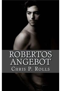 Robertos Angebot