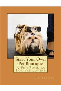 Start Your Own Pet Boutique