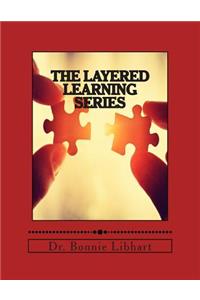 Layered Learning Series