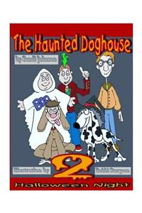 Haunted Doghouse - Book 2