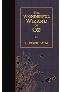 The Wonderful Wizard of Oz