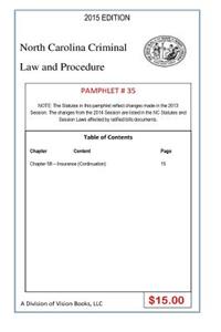 North Carolina Criminal Law and Procedure-Pamphlet 35