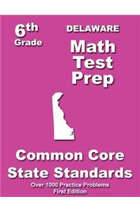 Delaware 6th Grade Math Test Prep