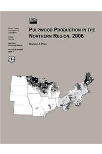 Pulpwood Production in The Northern Region,2006