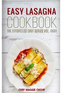 Easy Lasagna Cookbook