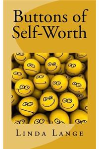 Buttons of Self-Worth