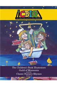 Children's Book Illustrators Guild of Minnesota presents Classic Nursery Rhymes Volume 3