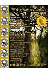 Dark Gothic Resurrected Magazine Spring 2016