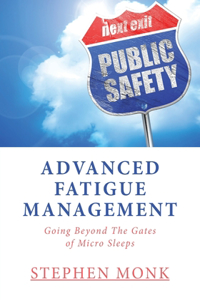 Advanced Fatigue Management