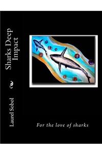 Sharks Deep Impact