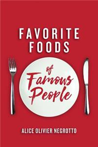 Favorite foods of famous people