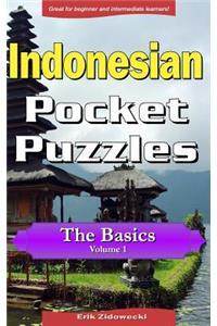 Indonesian Pocket Puzzles - The Basics - Volume 1