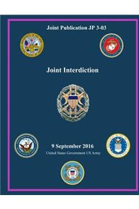 Joint Publication JP 3-03 Joint Interdiction 9 September 2016