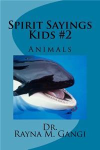 Spirit Sayings Kids #2