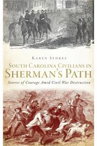 South Carolina Civilians in Sherman's Path