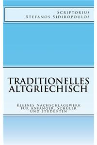 Traditionelles Altgriechisch
