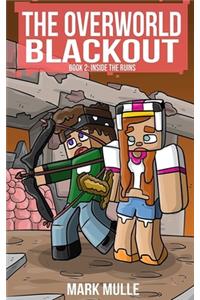 The Overworld Blackout (Book 2)