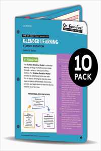 Bundle: Tucker: The On-Your-Feet Guide to Blended Learning: 10 Pack