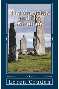 Magician and the Shaman
