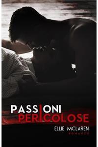 Passioni Pericolose