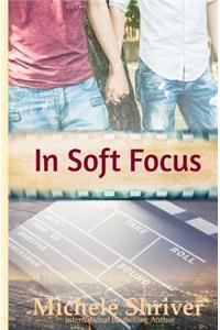 In Soft Focus