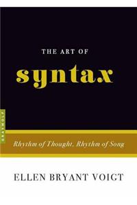 The Art Of Syntax: Rhythm of Thought, Rhythm of Song