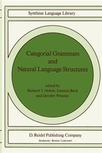 Categorial Grammars and Natural Language Structures