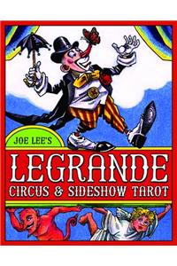 Legrande Circus & Sideshow Tarot
