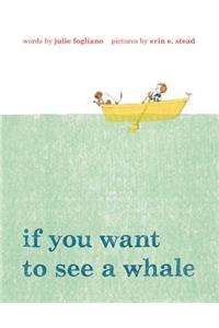 If You Want to See a Whale