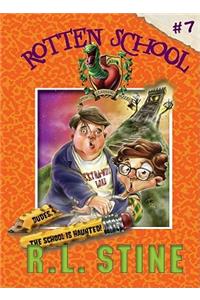 Dudes, the School is Haunted!: #7