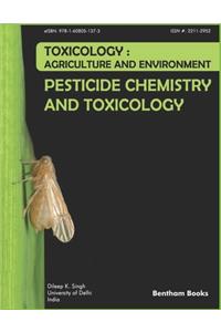 Pesticide Chemistry and Toxicology