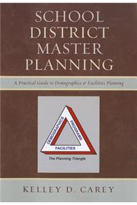 School District Master Planning