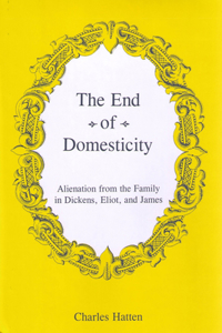 The End of Domesticity