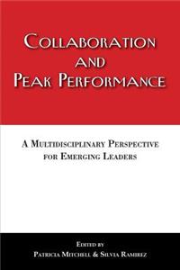 Collaboration and Peak Performance