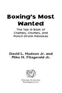 Boxing's Most Wanted