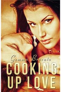 Cooking Up Love