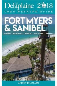 Fort Myers & Sanibel - The Delaplaine 2018 Long Weekend Guide