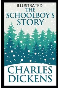 The Schoolboy's Story Illustrated