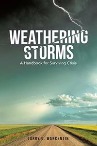 Weathering Storms