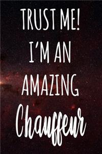 Trust Me! I'm An Amazing Chauffeur