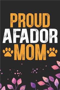 Proud Afador Mom