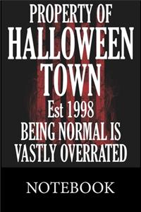Property Of Halloween Town Est.1998